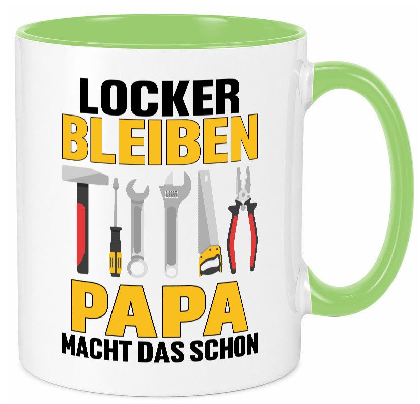 Locker bleiben papa macht das schon | vatertag v2 Geschenkidee Familie Humor Tasse