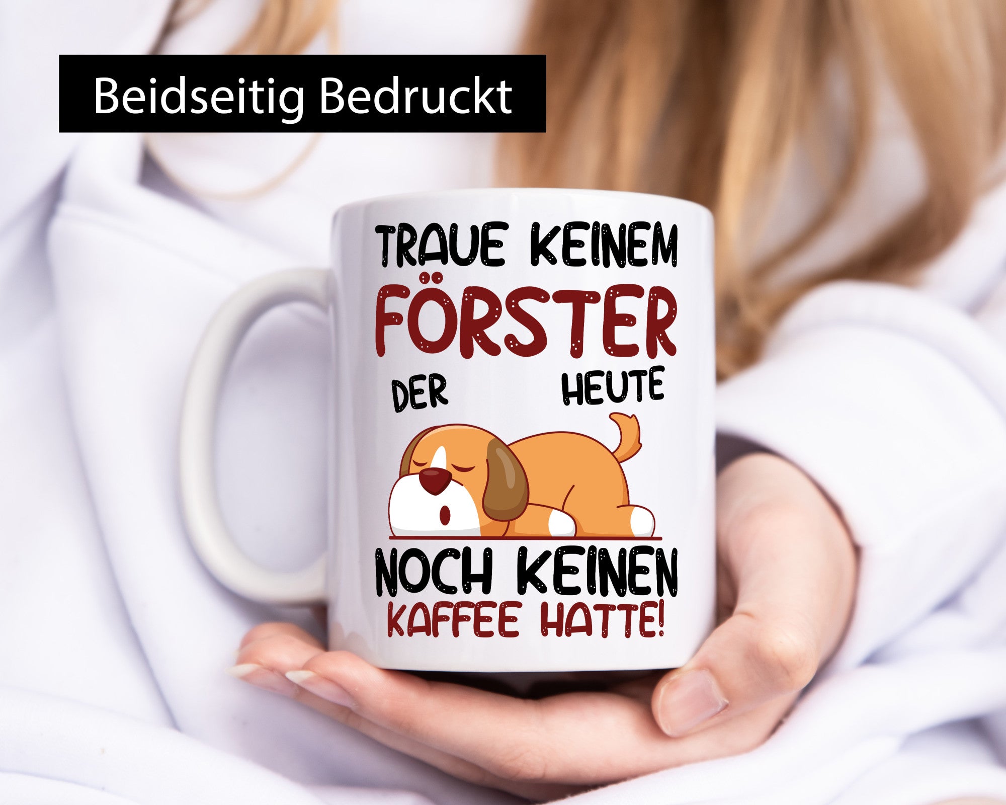 Traue keinem Förster | Forst Arbeit lustiger Spruch Geschenk Kollegen Büro Tasse