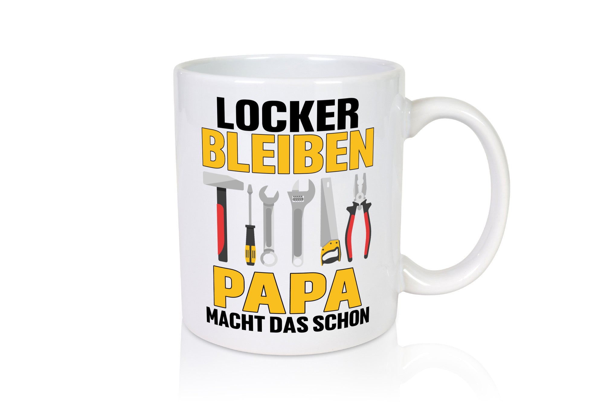 Locker bleiben papa macht das schon | vatertag v2 Geschenkidee Familie Humor