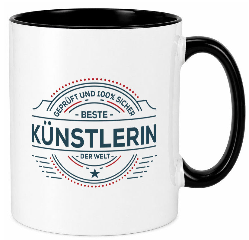 Geprüft und sicher: Künstlerin| Spruch lustig | Kunst Humor Geschenkidee Tasse