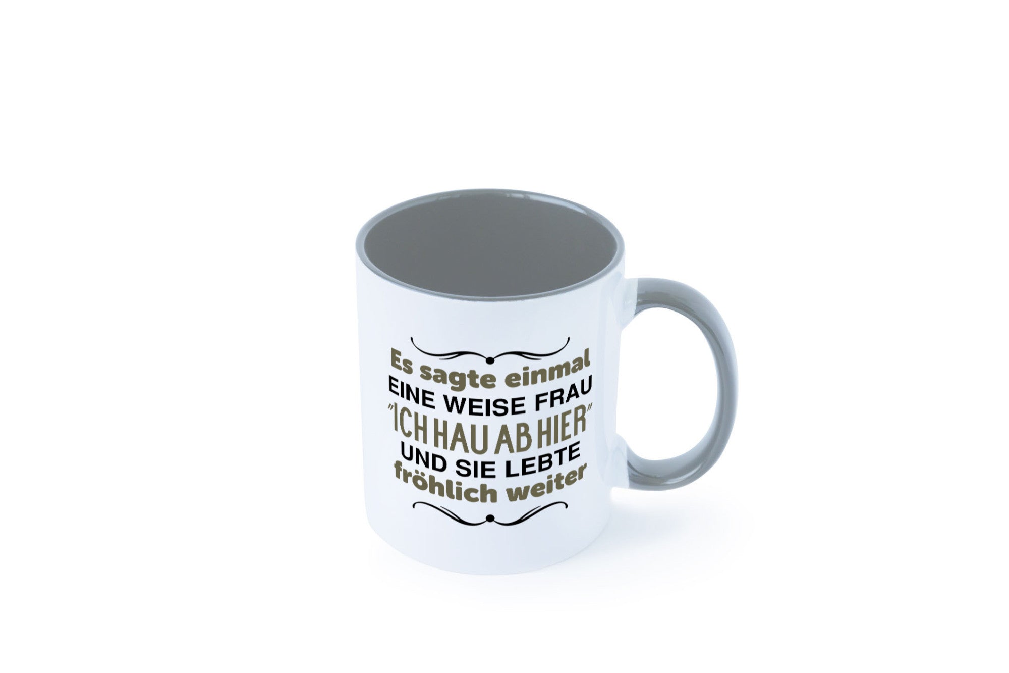 Eine weise Frau sagte einmal | Trennung lustig Humor Geschenkidee Geschenk Tasse