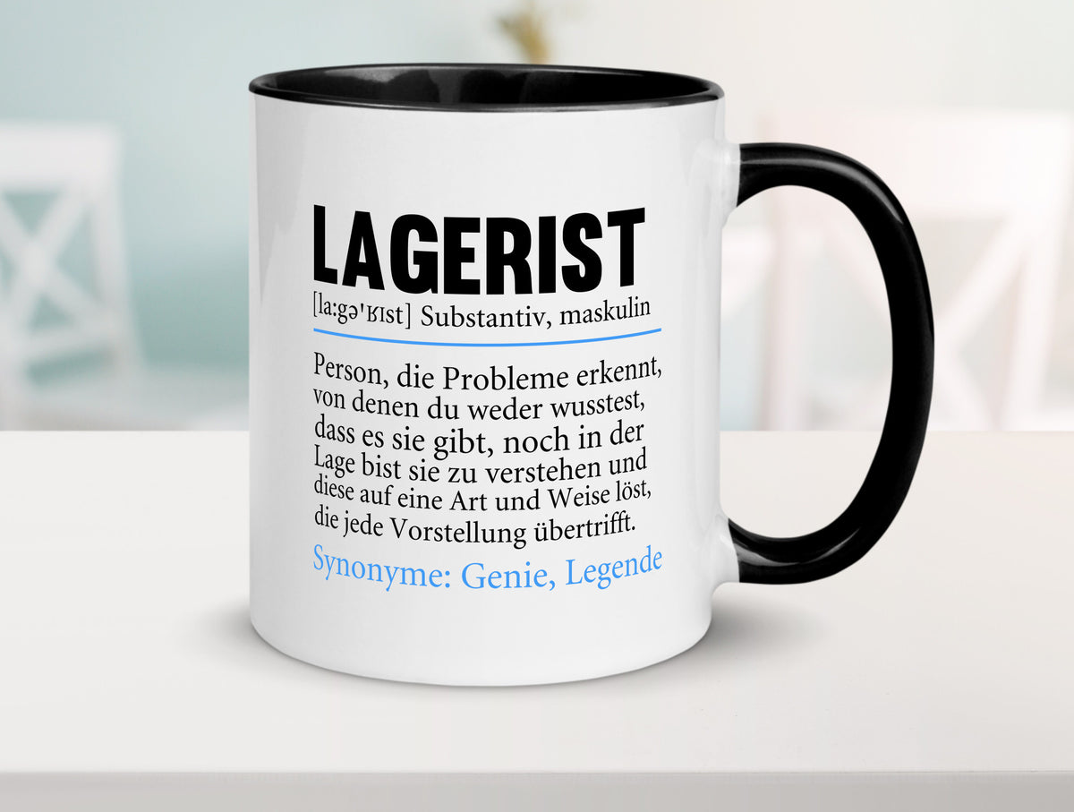 Lagerist | Spruch Beruf Lageristen Lager Arbeiter lustiger Geschenk Arbeit Tasse