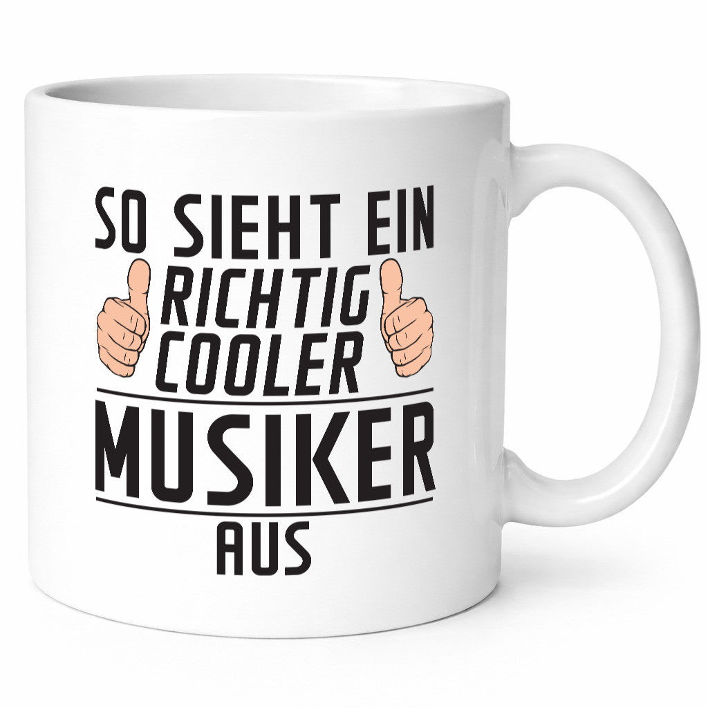Richtig Cooler Musiker | Musik Musikant Humor Geschenkidee Tasse