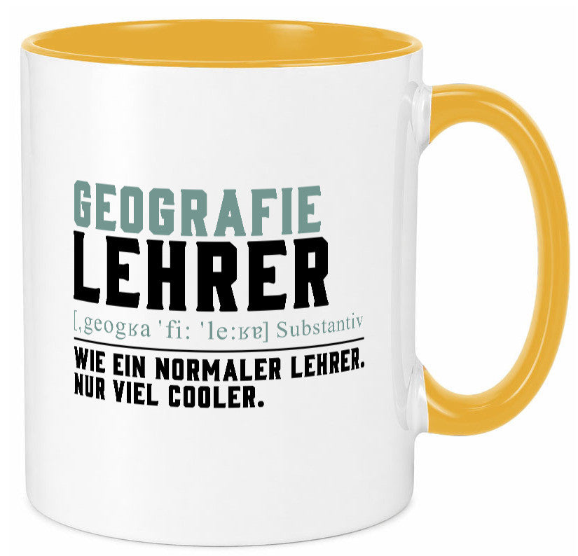 Geographielehrer | Lehrer Unterricht Lieblingslehrer lustiger Spruch Geschenk Tasse