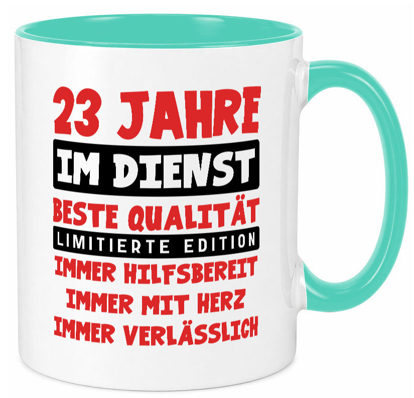 23 Jahre im Dienst | Jubiläum Arbeit v9 Humor Kollegen Büro Geschenkidee Tasse