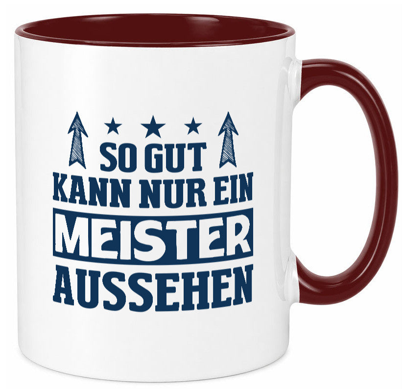 So gut kann nur ein Meister aussehen | Arbeit Humor Kollegen Büro Geschenkidee