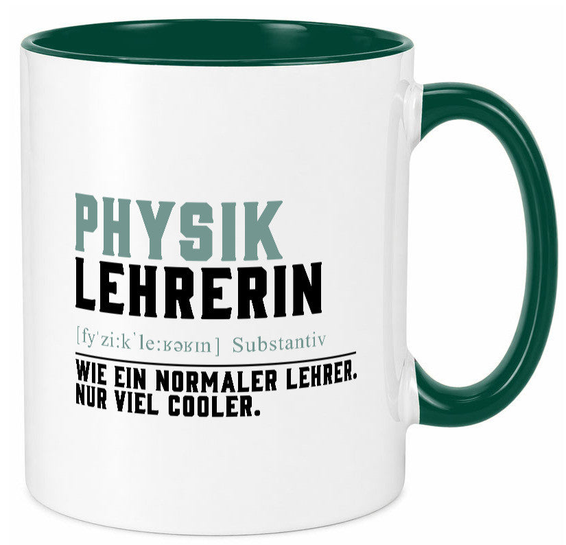 Physiklehrerin | Lehrerin Unterricht Lieblingslehrerin Geschenk Humor Tasse