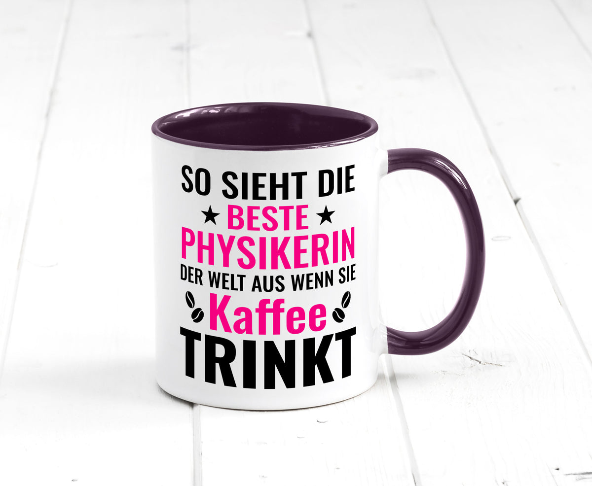 Kaffee trinkt: Physikerin | Physik Geschenk Humor Geschenkidee lustiger Spruch Tasse