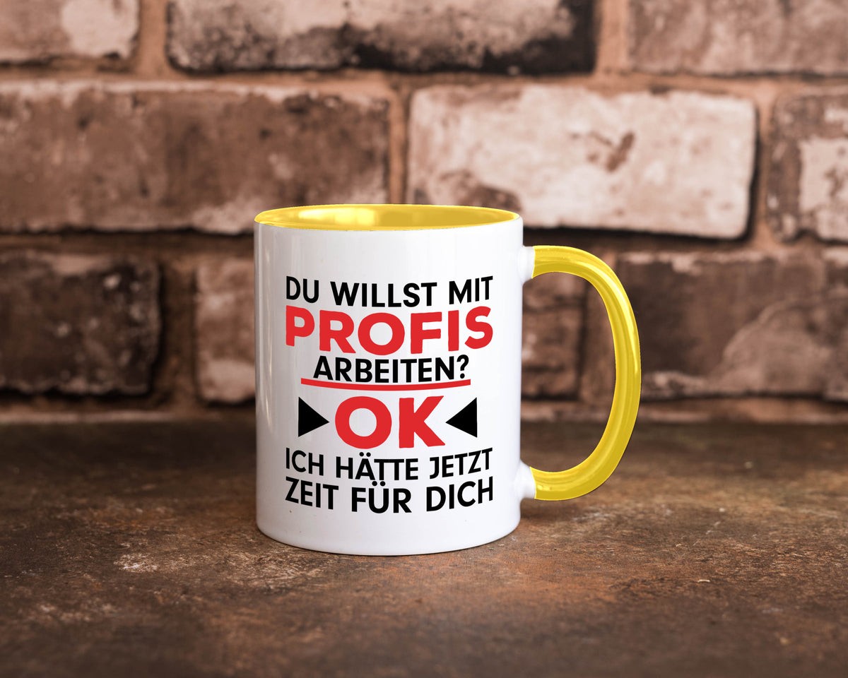 Profi Arbeiter | Arbeit Tasse mit Profis Beruf Geschenk Kollegen Büro lustiger