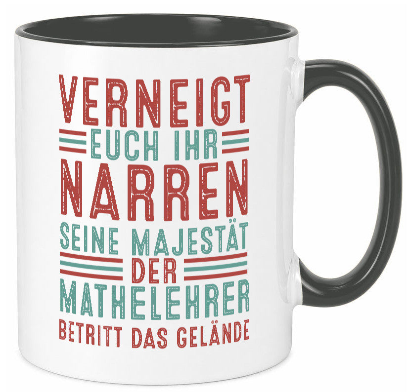 Verneigt euch: Mathelehrer | Lehrer Mathe Geschenkidee Humor Tasse