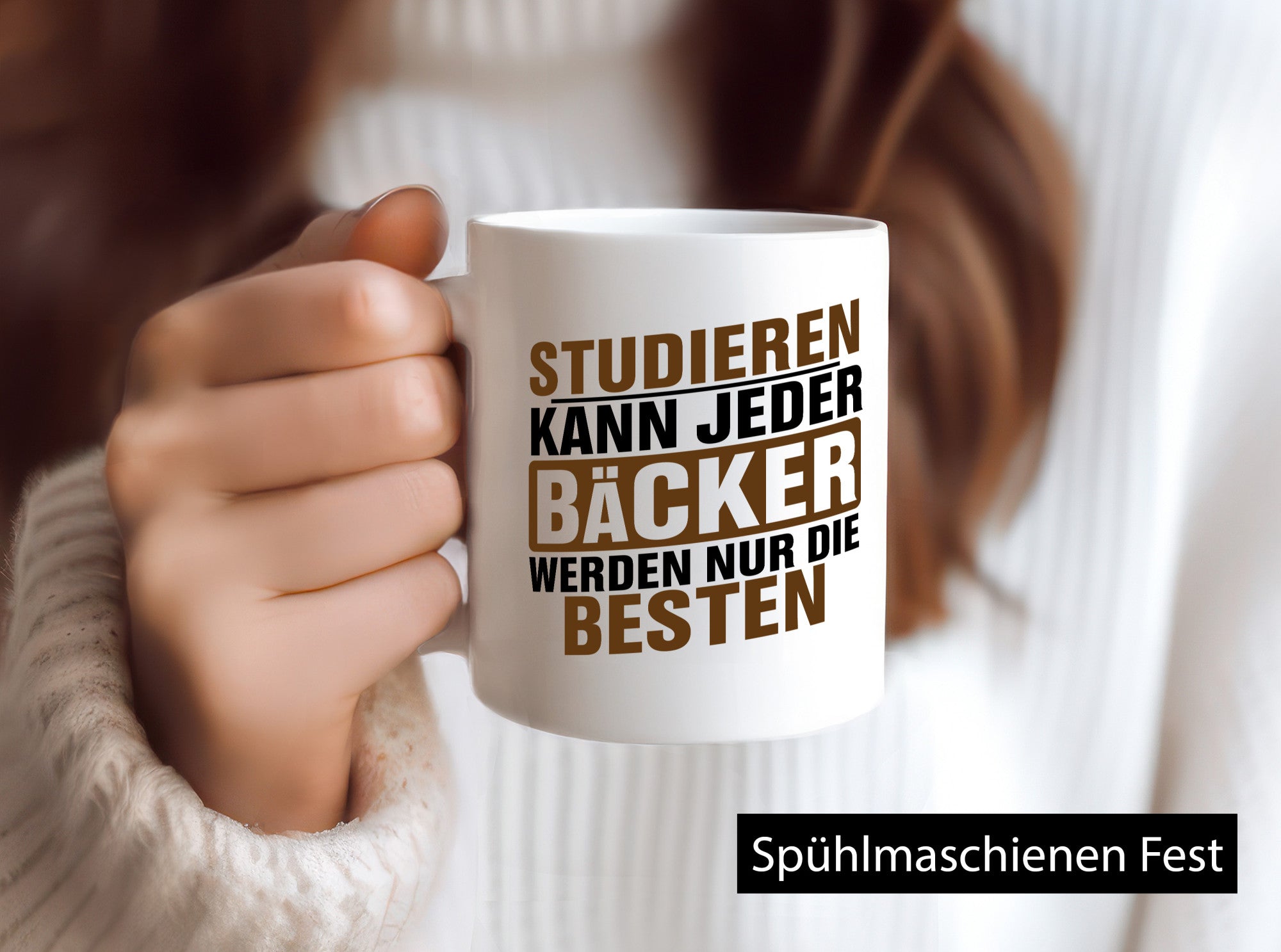 Studieren kann jeder Bäcker werden nur die Besten Geschenkidee Humor Tasse