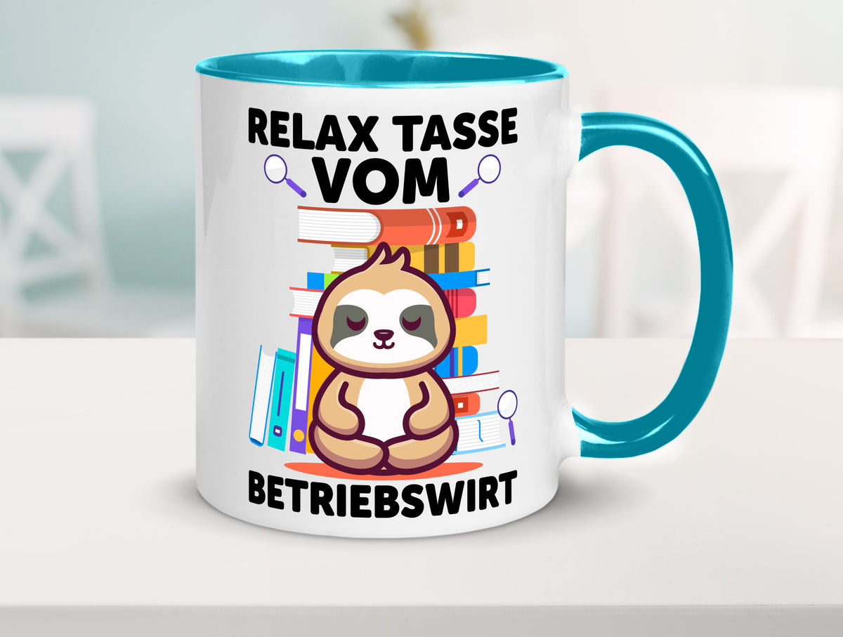 Relax Tasse: Betriebswirt | Betriebswirtschaft lustiger Spruch Geschenk Humor