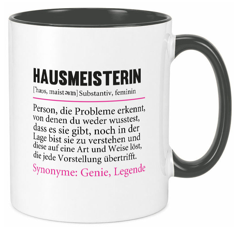 Hausmeisterin | Hauswart Beruf Spruch Humor Geschenkidee Arbeit Kollegen Büro Tasse