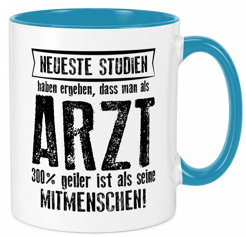 Neuste Studien: Arzt | Medizin Doktor Facharzt Geschenkidee Humor Tasse