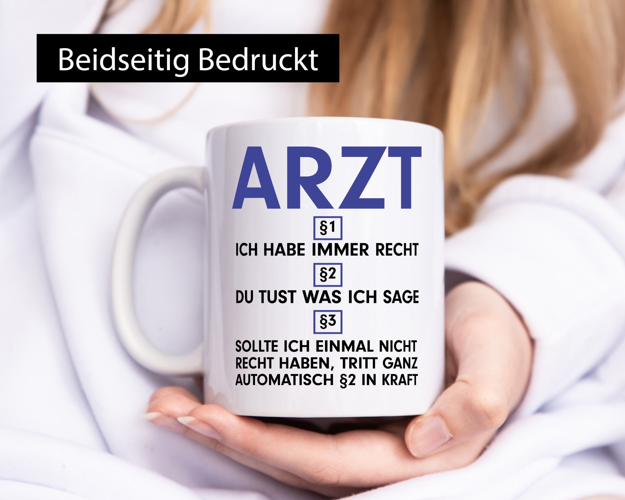 Ich habe immer Recht Arzt | Medizin Doktor Facharzt v2 Humor Geschenkidee Tasse