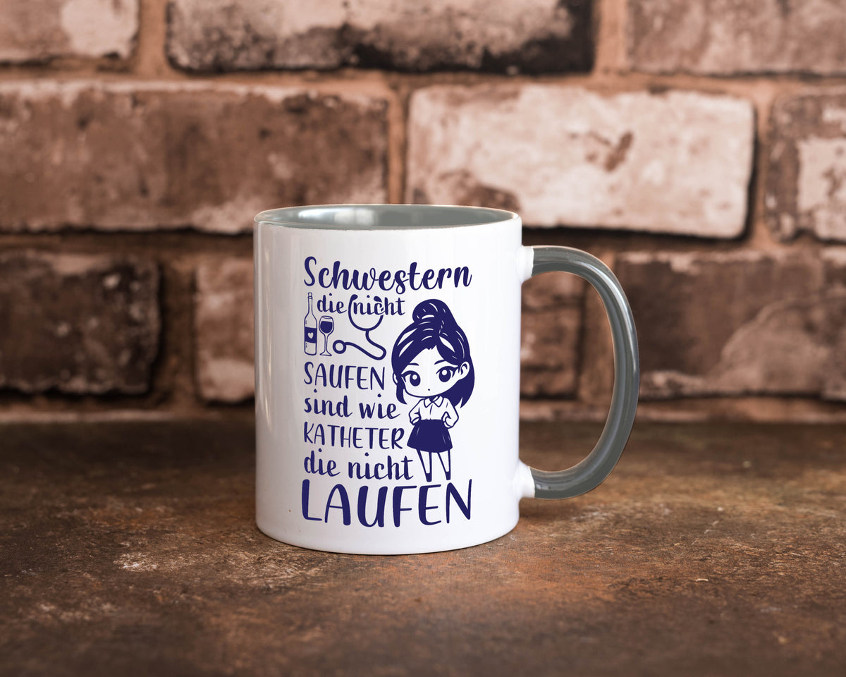 Schwestern die nicht saufen | Krankenschwester Alkolhol Geschenkidee Humor Tasse