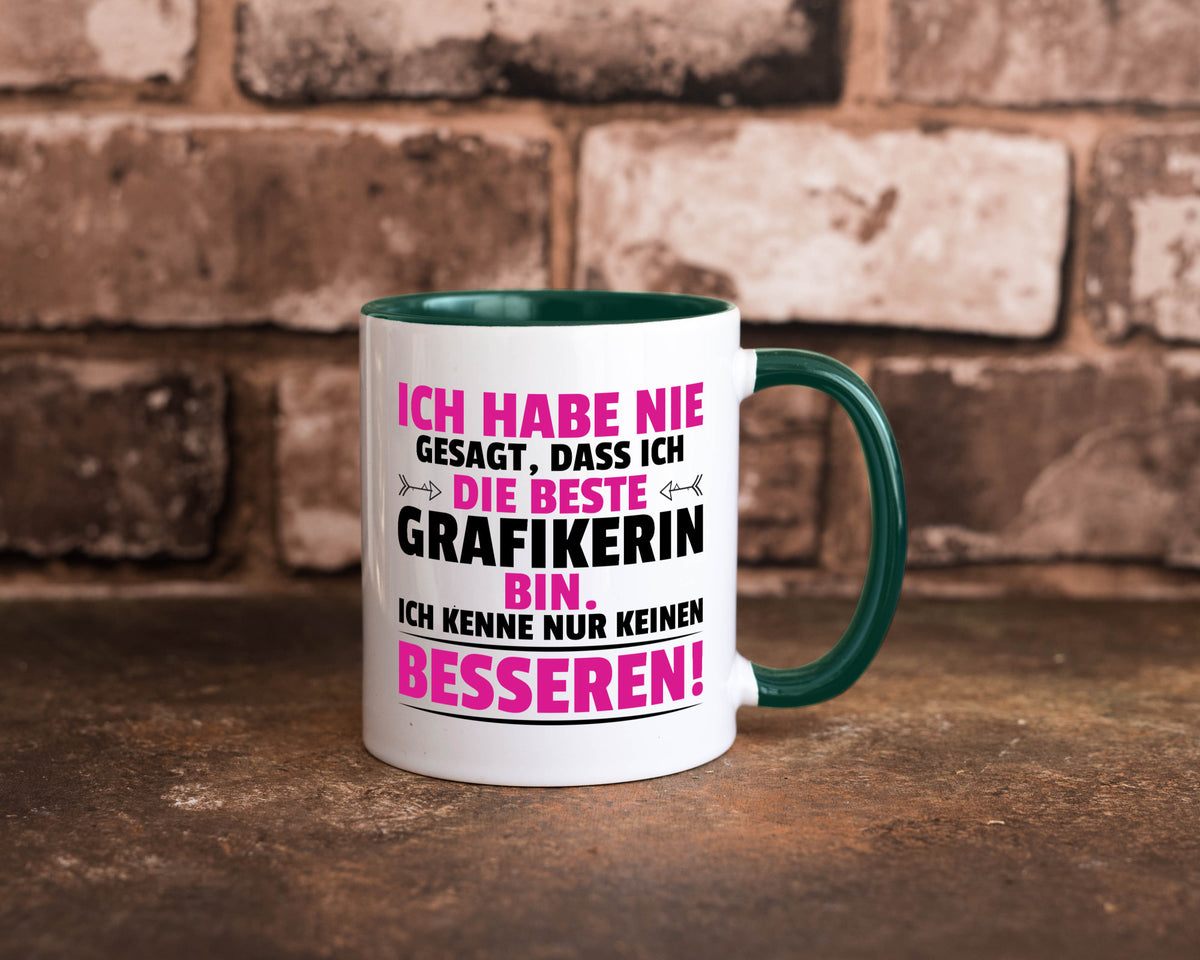 Keine Bessere Grafikerin | Grafik Design Grafikdesign Geschenkidee Humor Tasse