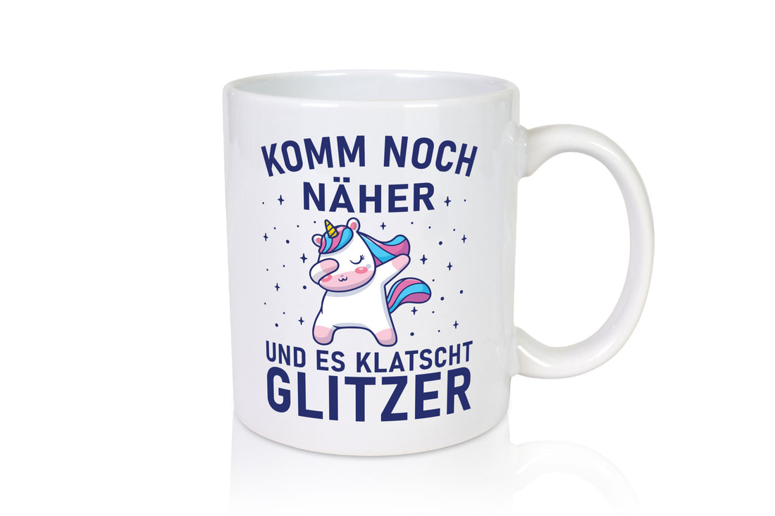 Komm näher, es klatscht Glitzer | Einhorn Sterne lustig Humor Geschenkidee