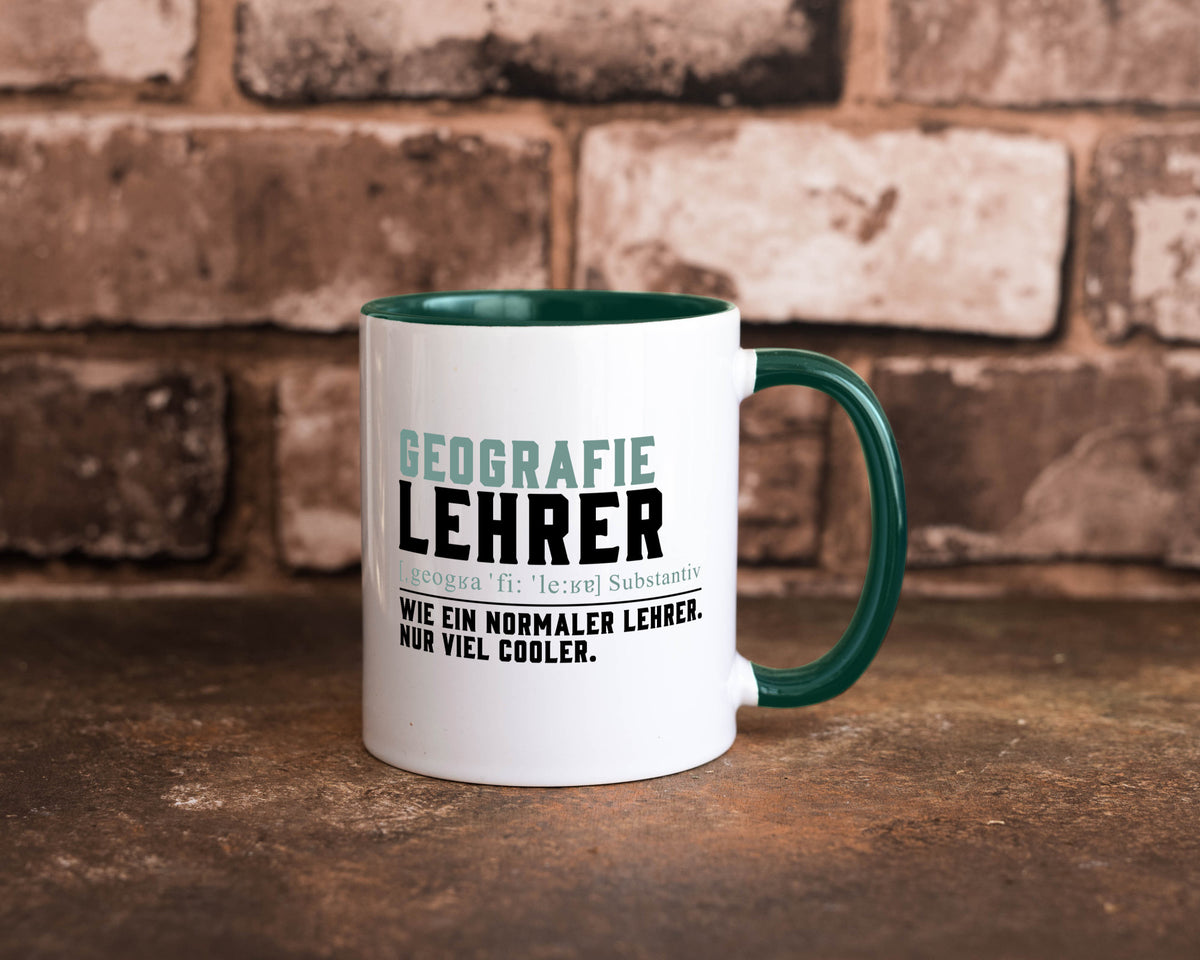 Geographielehrer | Lehrer Unterricht Lieblingslehrer lustiger Spruch Geschenk Tasse