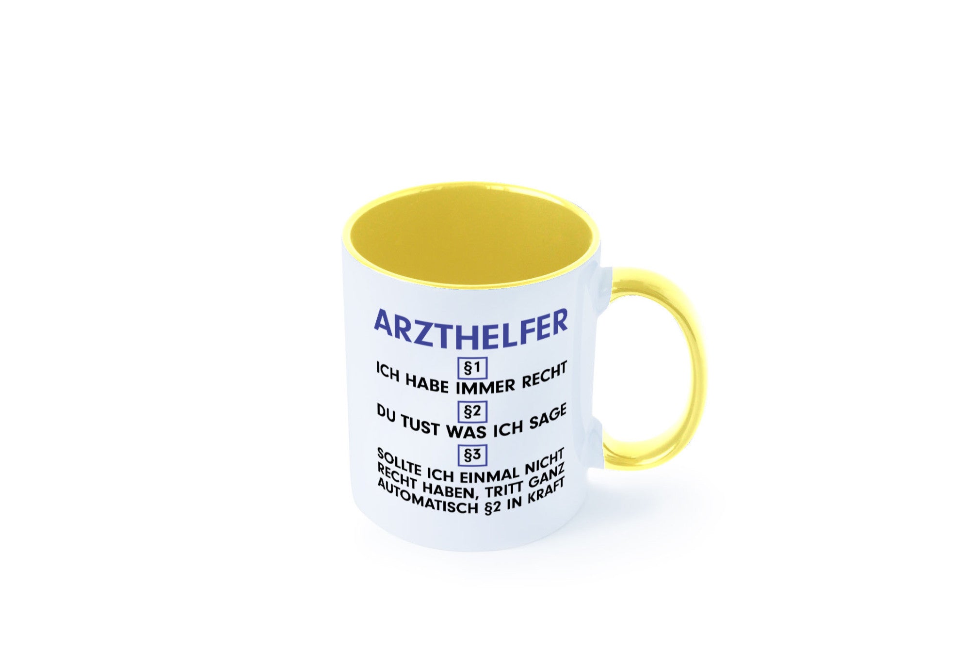 Ich habe immer Recht Arzthelfer | Fachangestellter Medizin Geschenkidee Humor