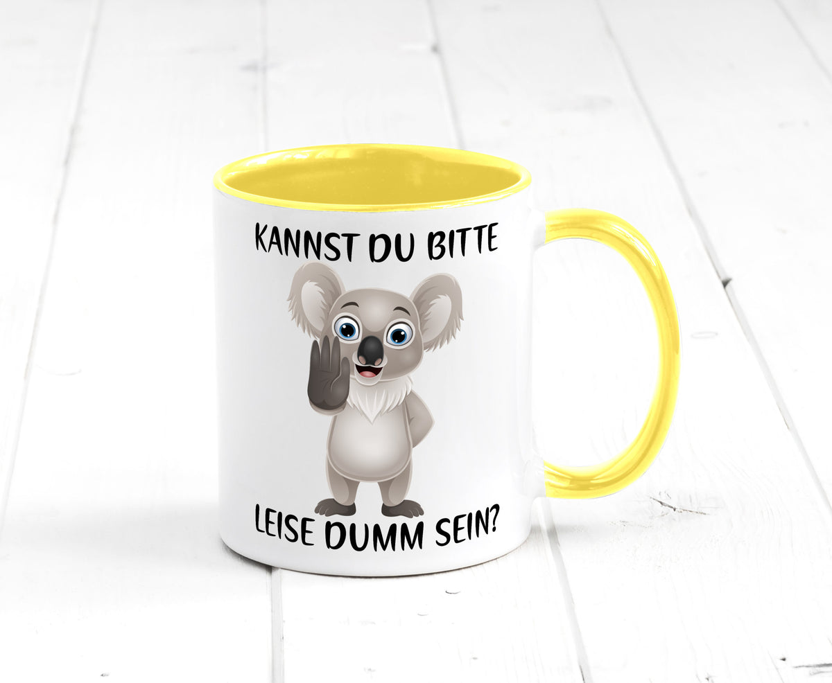 Bitte leise dumm sein | frecher Koala Flüstern Comic Humor Geschenkidee Tasse