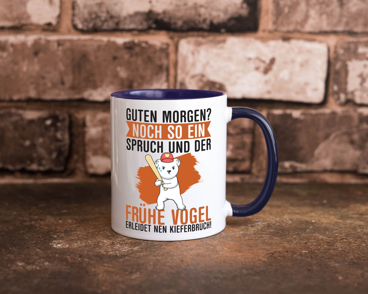 Guten Morgen | Bär Der frühe Vogel erledidet Kiferbruch Humor Geschenkidee Tasse