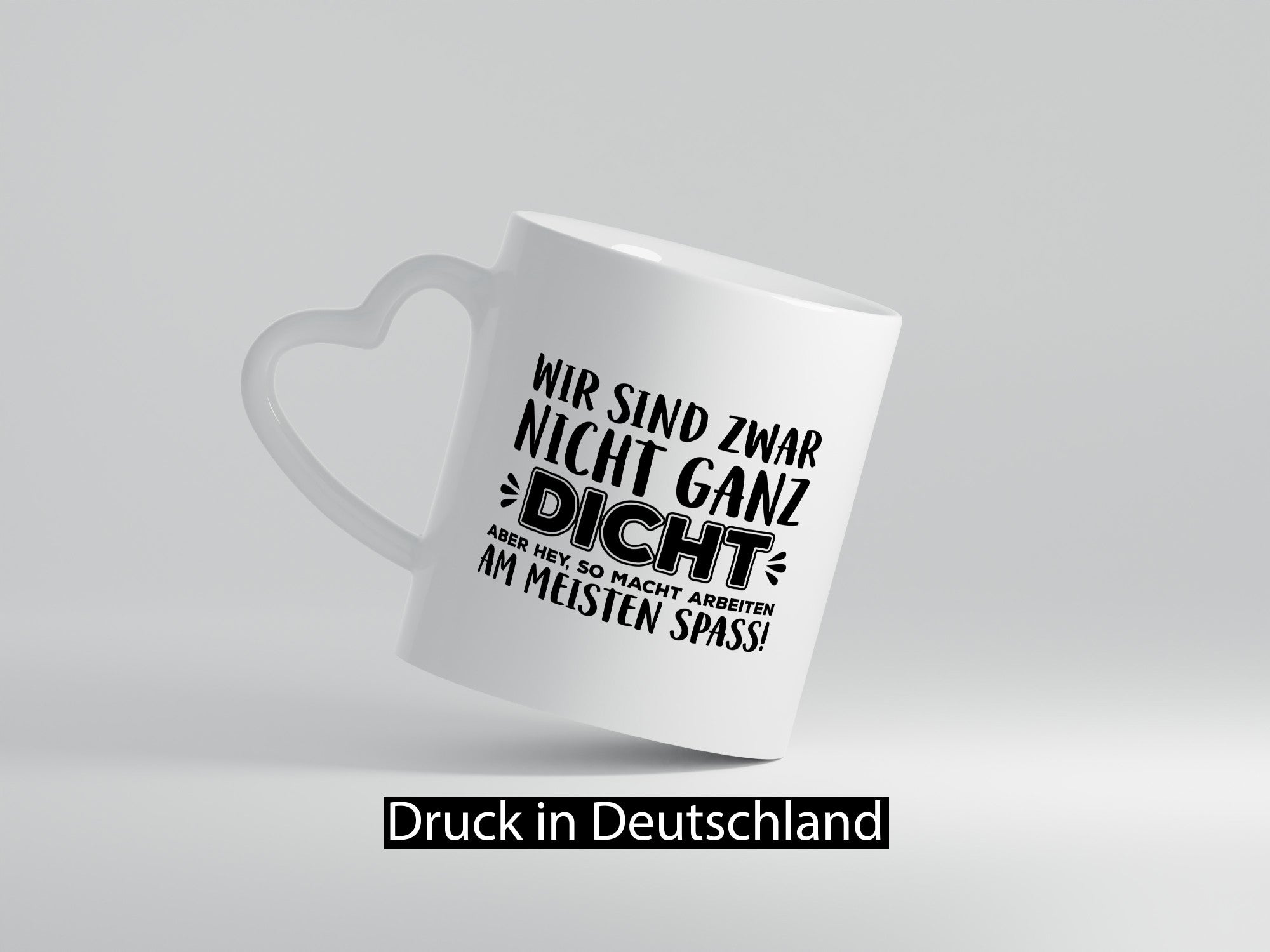 Nicht ganz dicht | Kollegen Tasse Arbeitswelt Büro lustiger Spruch Geschenk