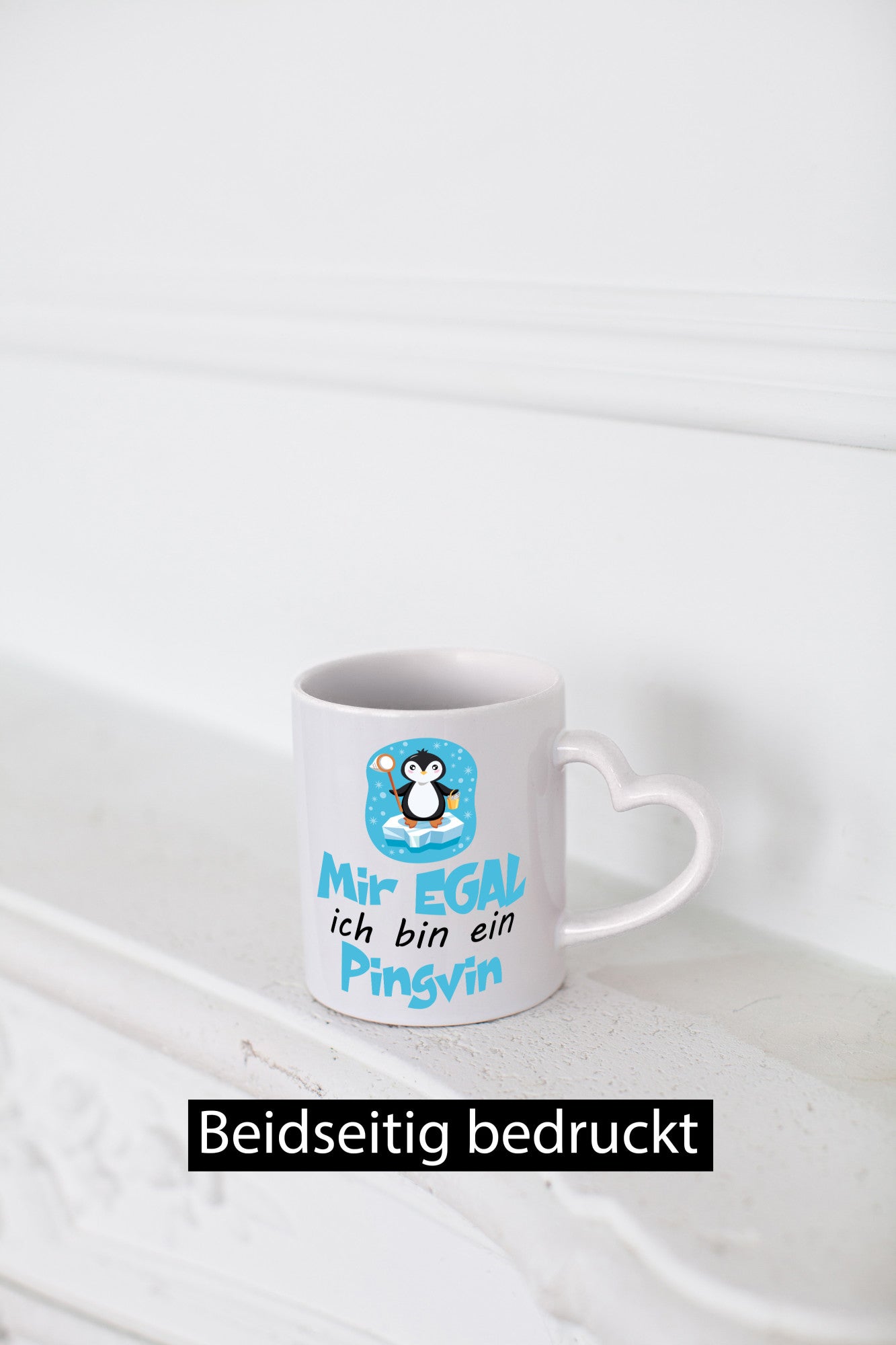 mir egal ich bin ein Pinguin | Humor Geschenkidee Tasse