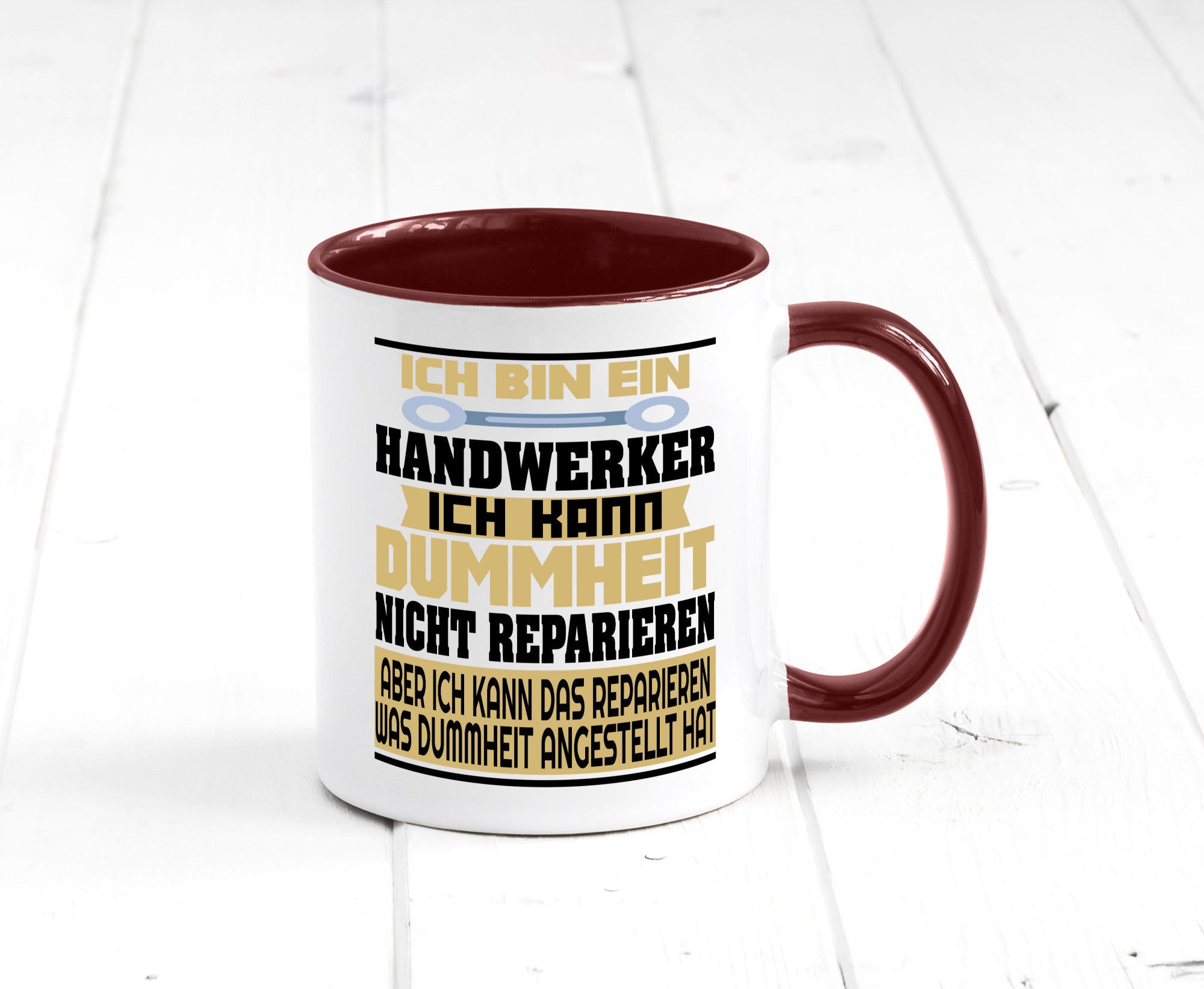 Ich bin Handwerker | Dummheit Schlechte Arbeit lustiger Spruch Geschenk