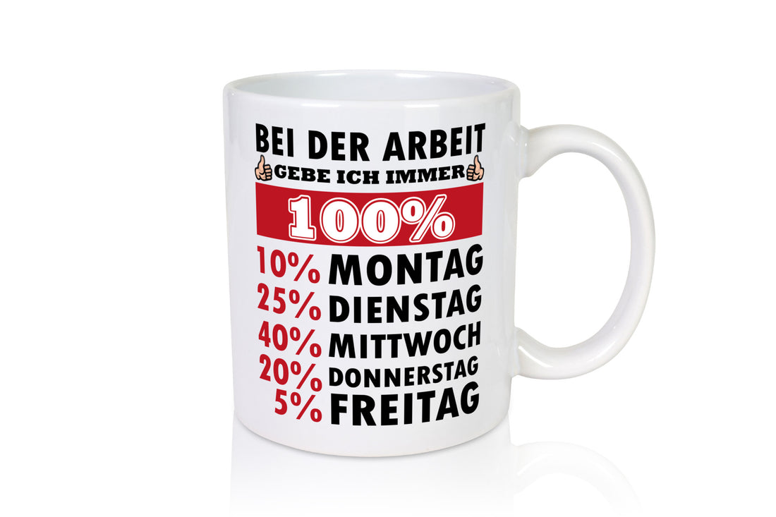 Ich gebe immer alles Geschenk Humor Geschenkidee lustiger Spruch Tasse