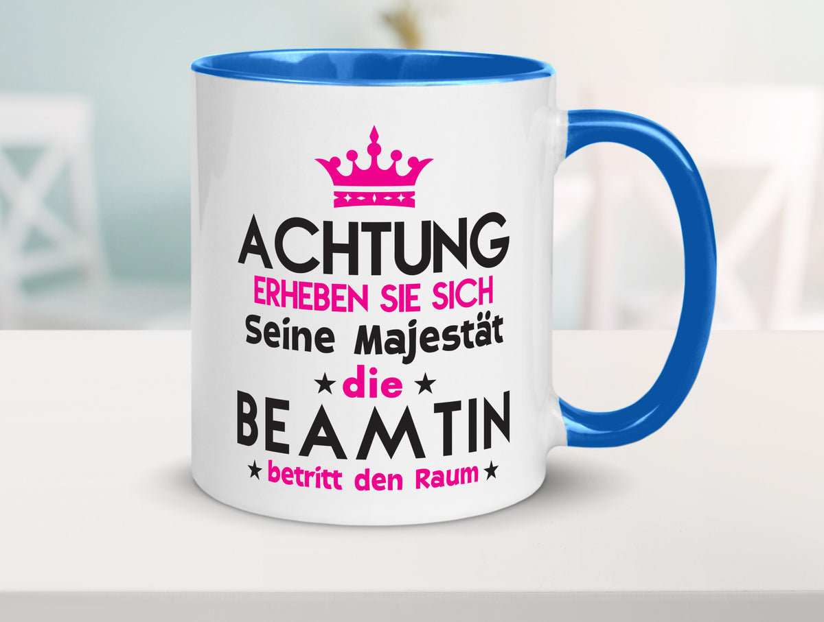 Seine Majestät Beamtin | Verbeamtung öffentlicher Dienst Geschenkidee Humor Tasse