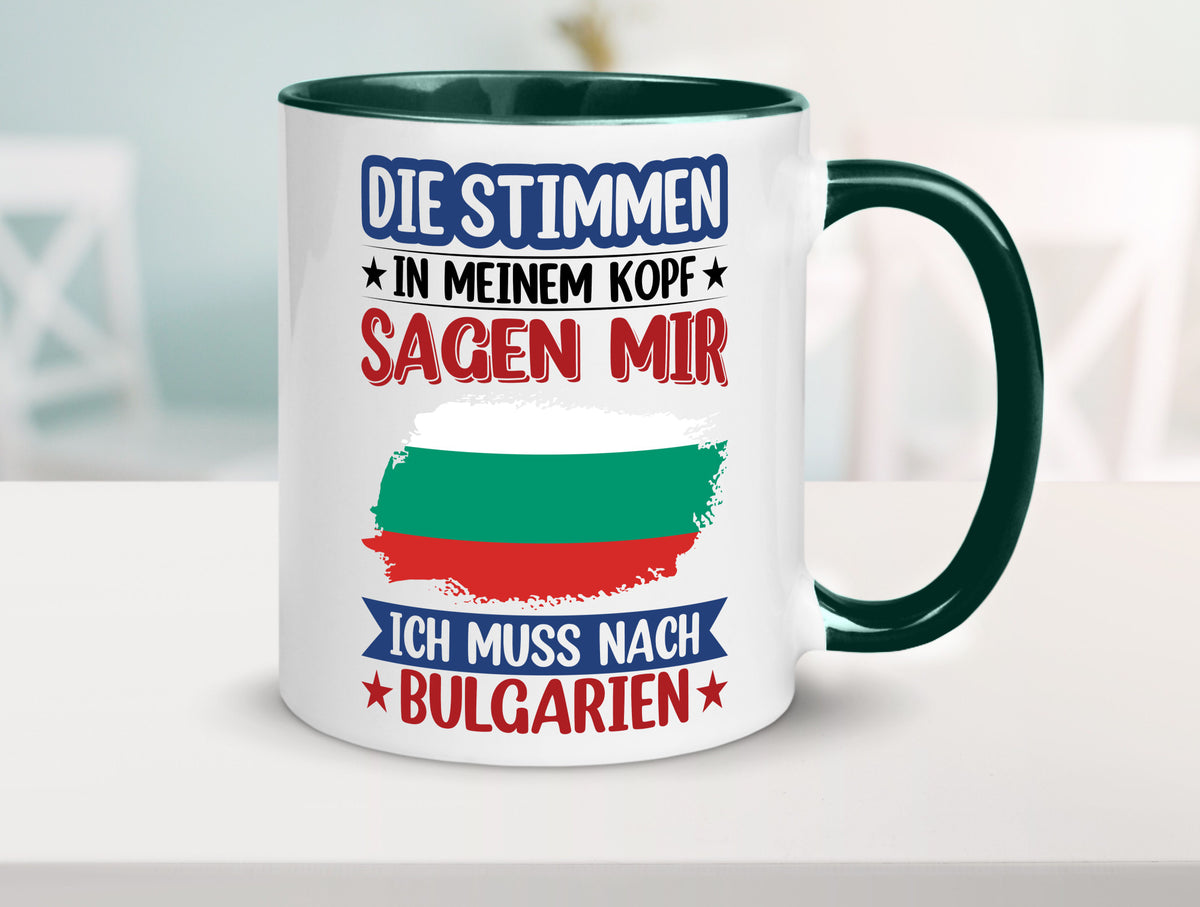 Bulgarien | Urlaub Stimmen in meinem Kopf Traumland Humor Geschenkidee Tasse