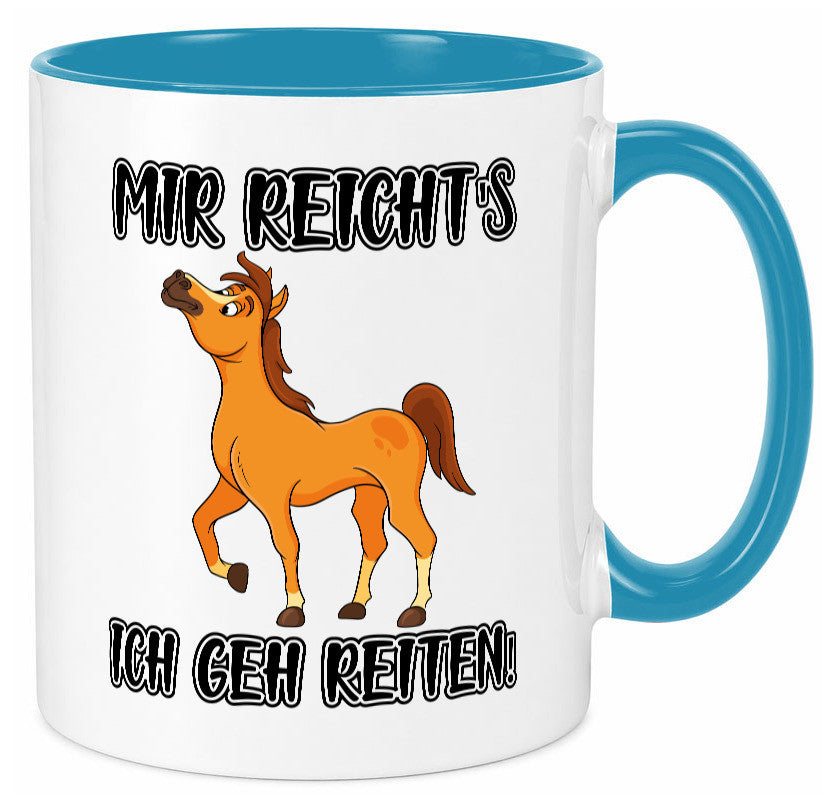 Ich geh reiten | Pferde Tasse Reiter Mädchen Humor Geschenkidee
