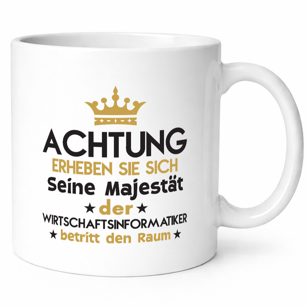 Seine Majestät Wirtschaftsinformatiker | Wirtschaft lustig Humor Geschenkidee