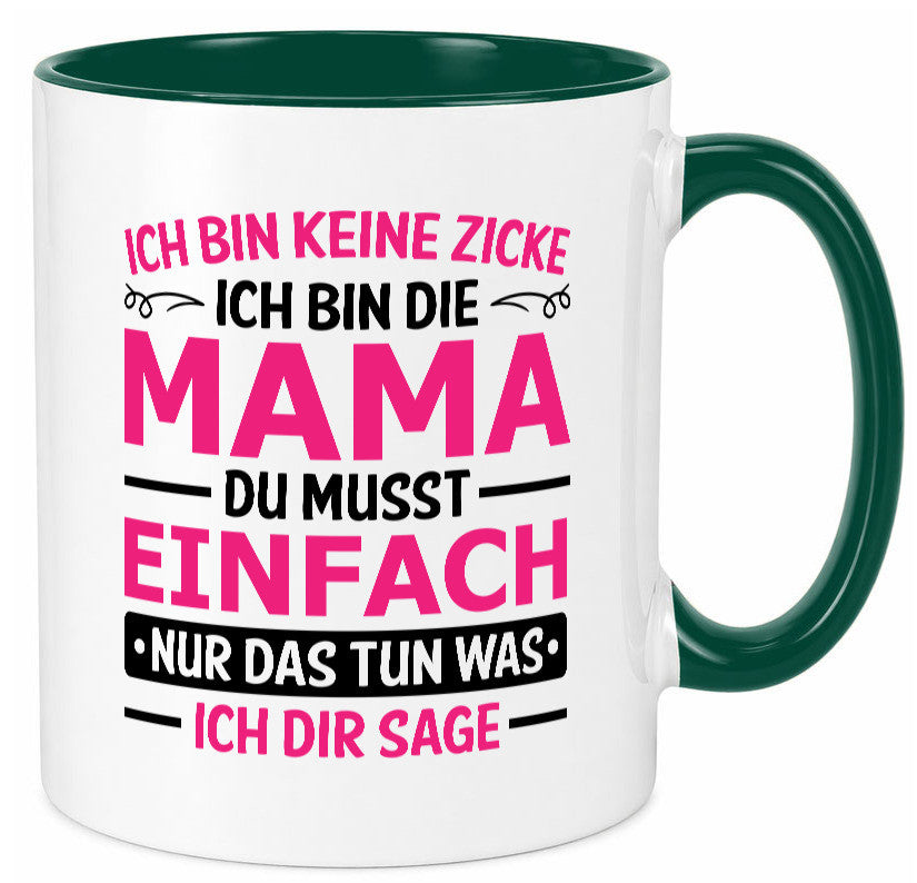 Keine Zicke, Mama | Schleifchen lustiger Spruch Geschenk Familie Geschenkidee Tasse
