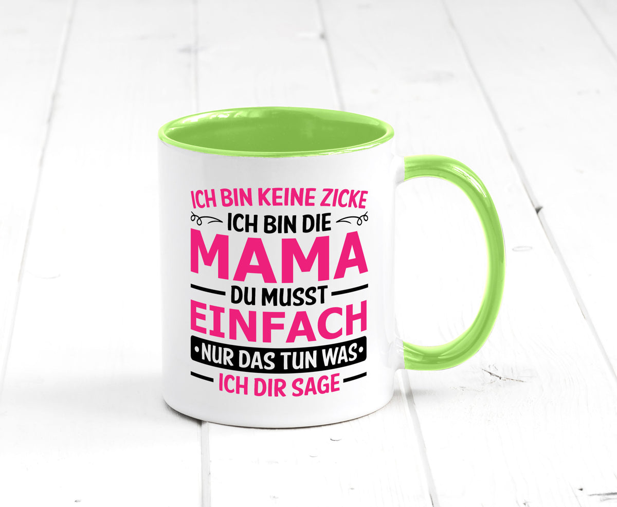 Keine Zicke, Mama | Schleifchen lustiger Spruch Geschenk Familie Geschenkidee Tasse