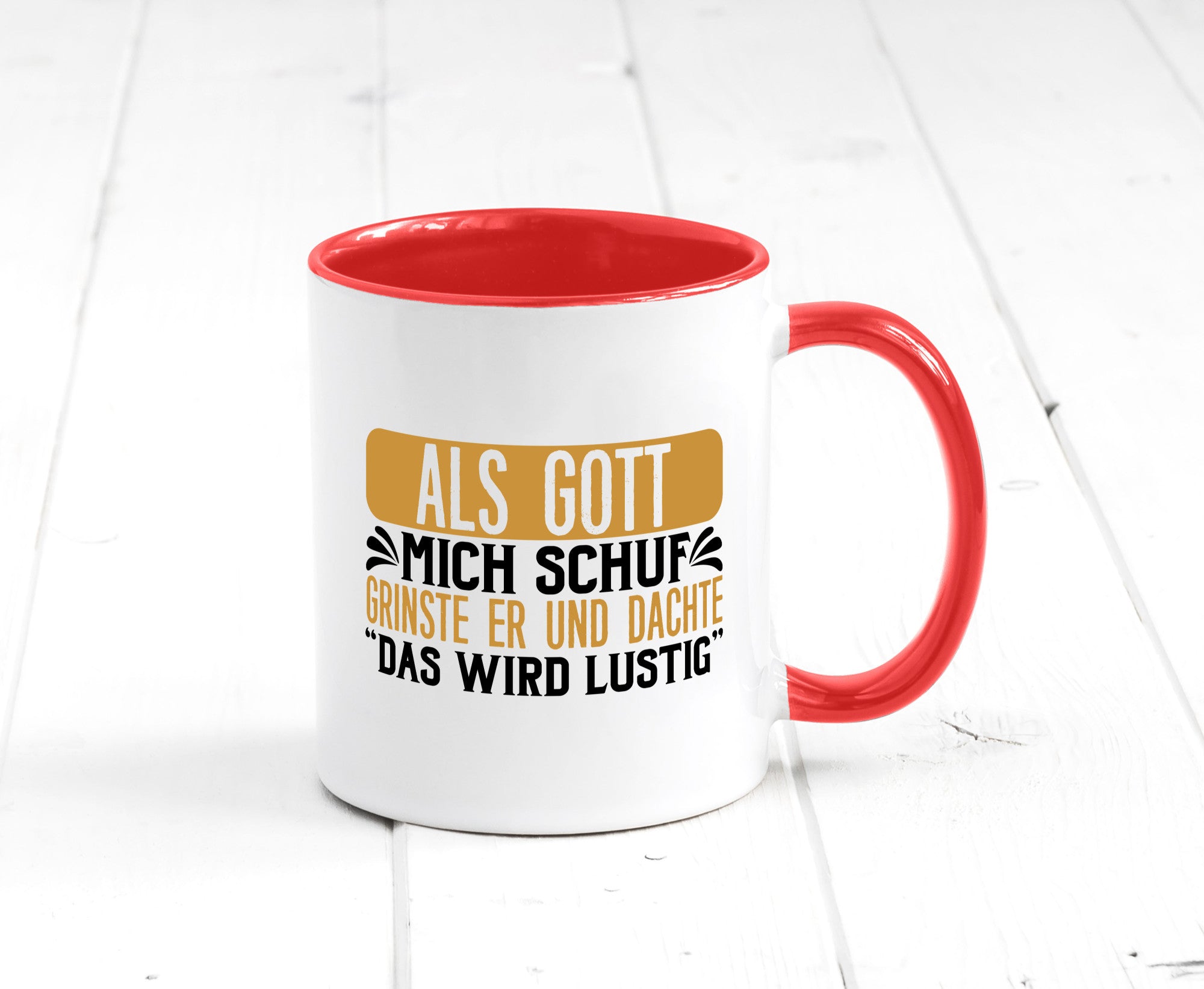Als Gott mich Schuf Grinste er lustiger Spruch Geschenk Humor Geschenkidee Tasse