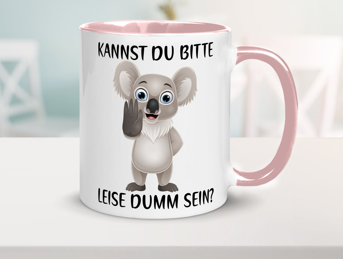Bitte leise dumm sein | frecher Koala Flüstern Comic Humor Geschenkidee Tasse