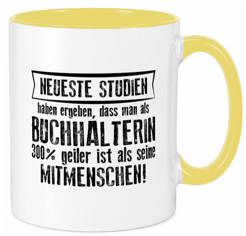Neuste Studien: Buchhalterin | Buchhaltung Humor Geschenkidee Tasse