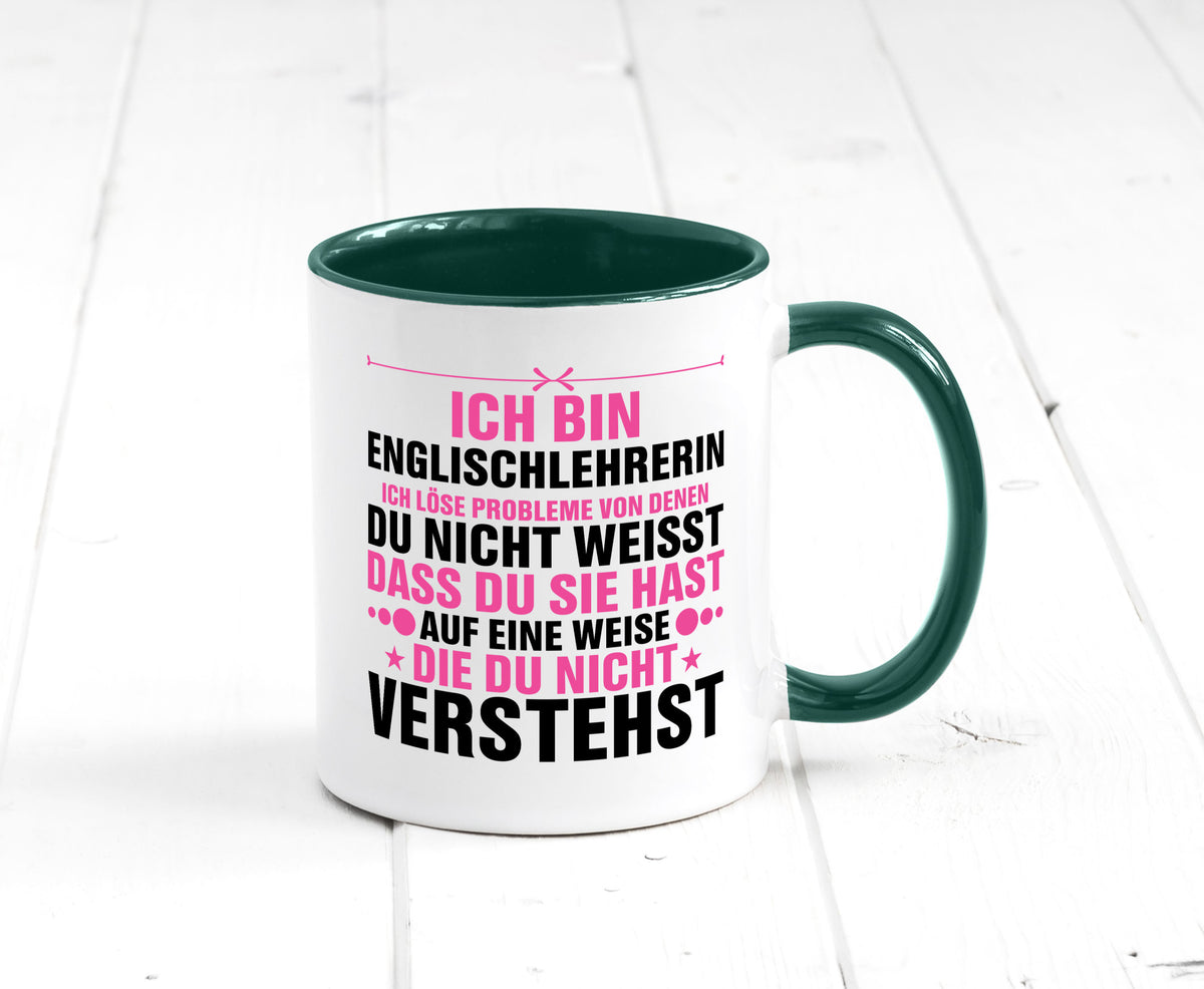 Löse Probleme: Englischlehrerin | Englisch Lehrerin Geschenk Humor Geschenkidee Tasse
