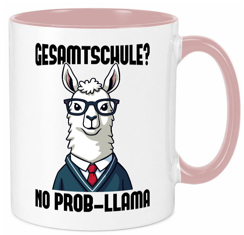 Gesammtschule | no prob-llama Einschuldung Humor Geschenkidee Tasse