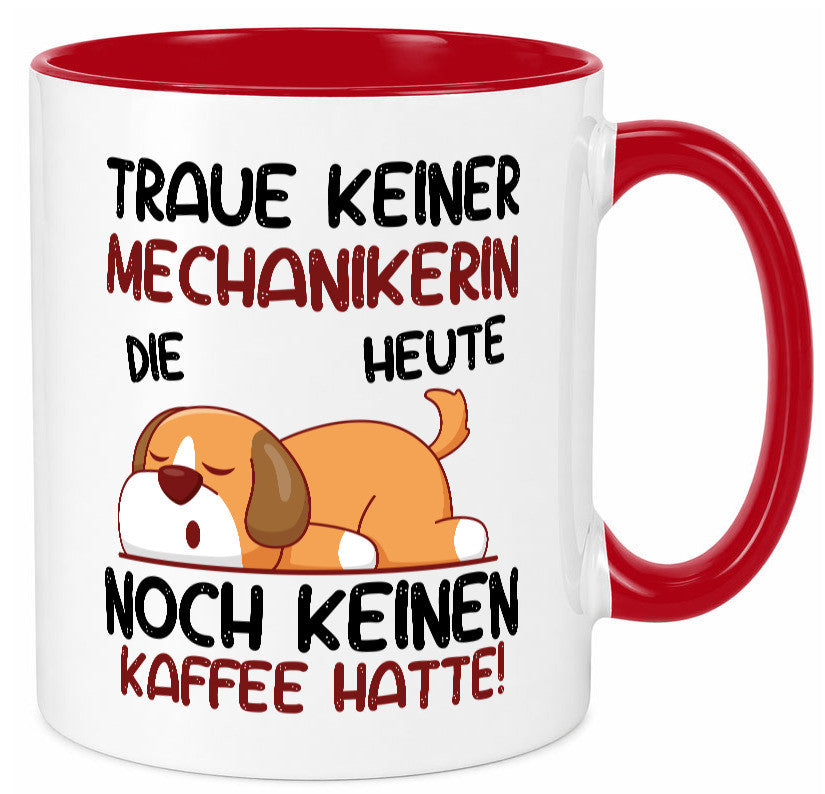 Traue keiner Mechanikerin | KFZ Humor Geschenkidee Tasse