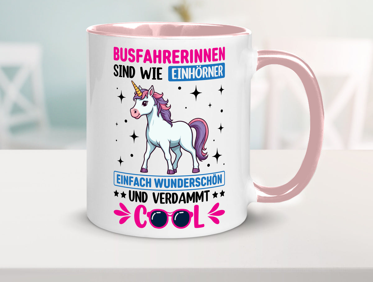 Bussfahrerinen sind wie einhorner | Einhorn Bussfahrerin Geschenkidee Humor Tasse