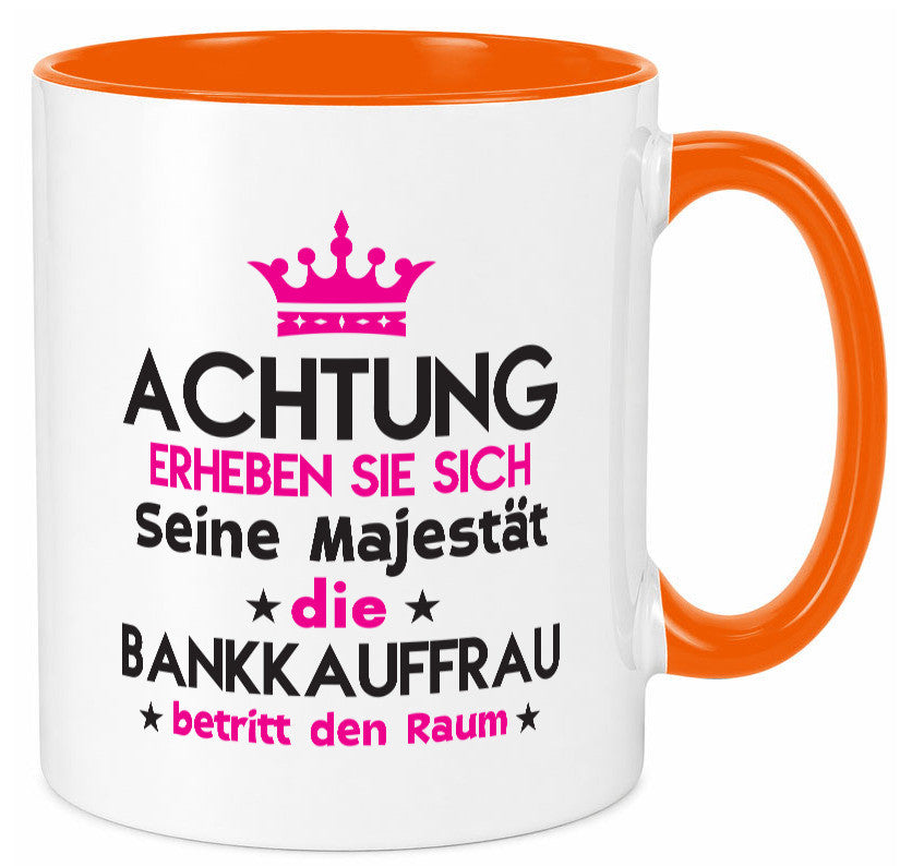 Seine Majestät Bankkauffrau | Kauffrau Bank Kaufleute Geschenk Humor