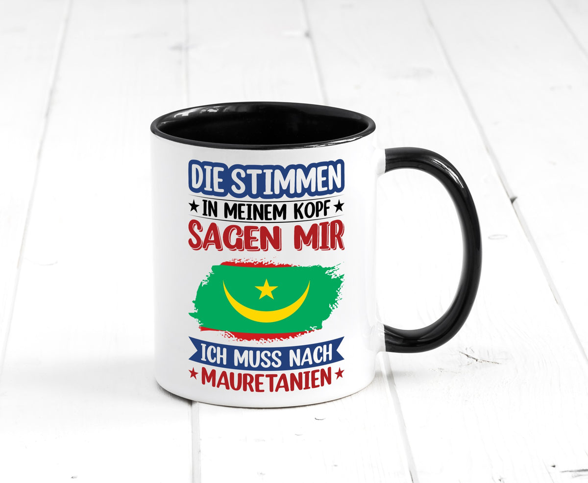 Mauretanien | Urlaub Stimmen in meinem Kopf Traumland lustiger Spruch Geschenk Tasse