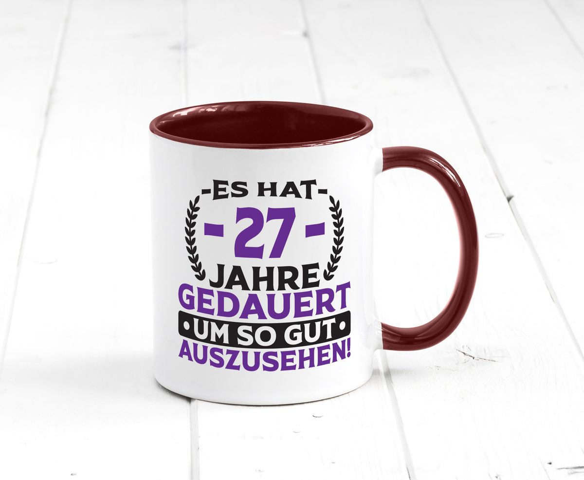 27 Jahre gedauert um so gut auszusehen | 27. Geburtstag v2 Geschenkidee Humor Tasse