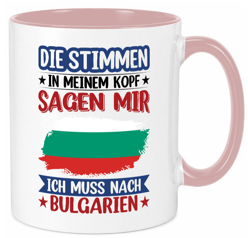 Bulgarien | Urlaub Stimmen in meinem Kopf Traumland Humor Geschenkidee Tasse