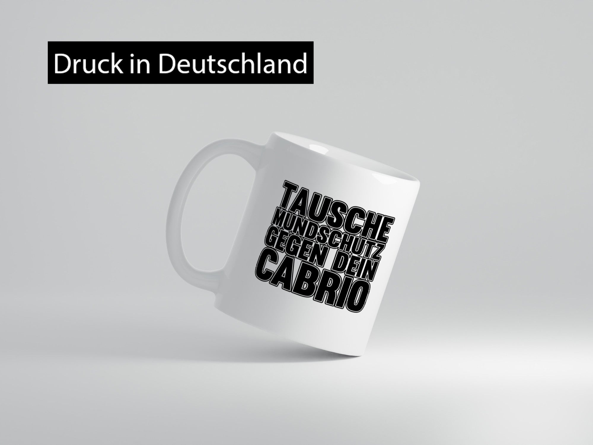 Tausche Mundschutz gegen Cabrio| | Cabrio Geschenkidee Humor Tasse