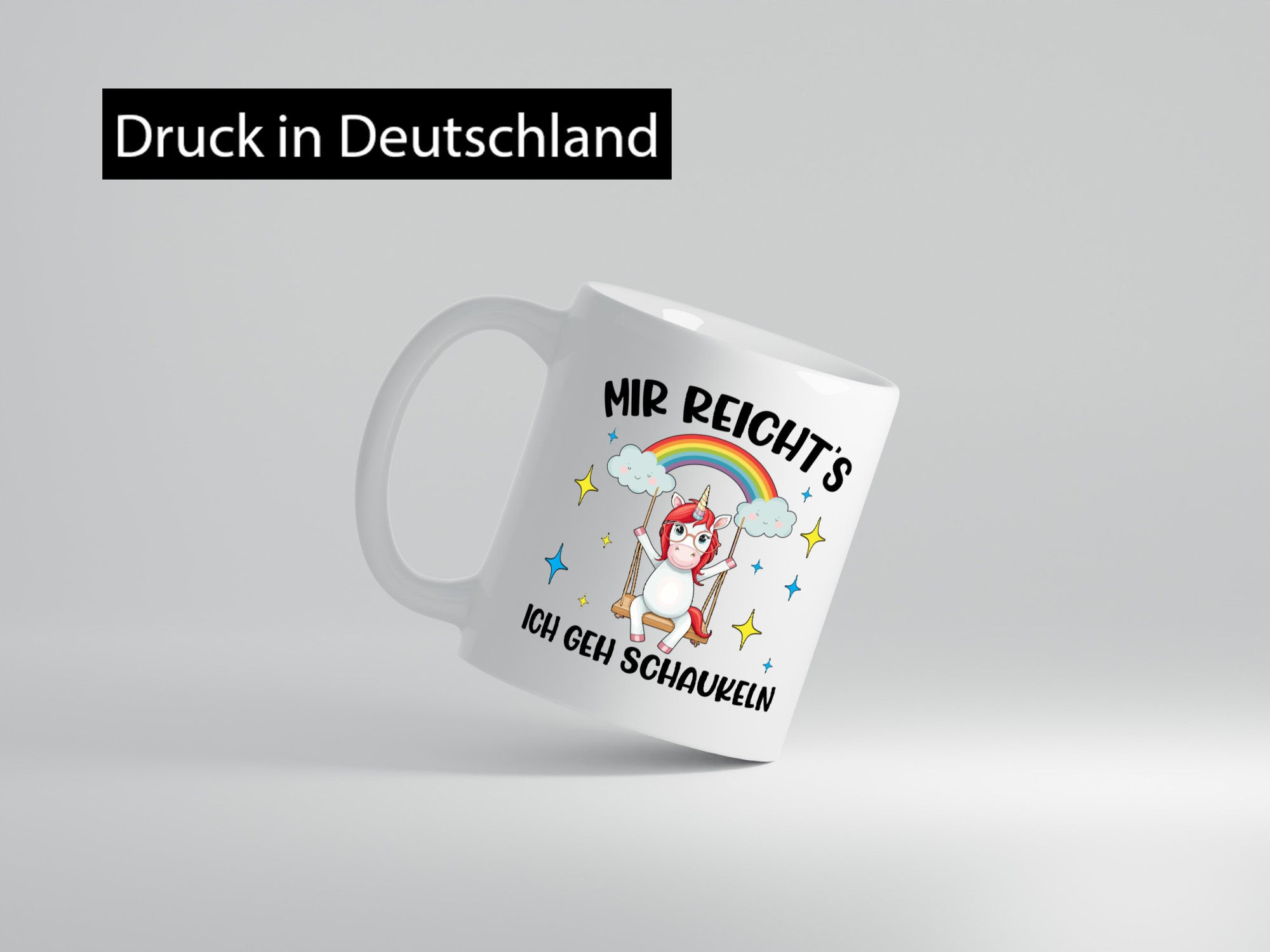 Mir Reichts ich geh Schaukeln | Einhorn Geschenkidee Humor Tasse