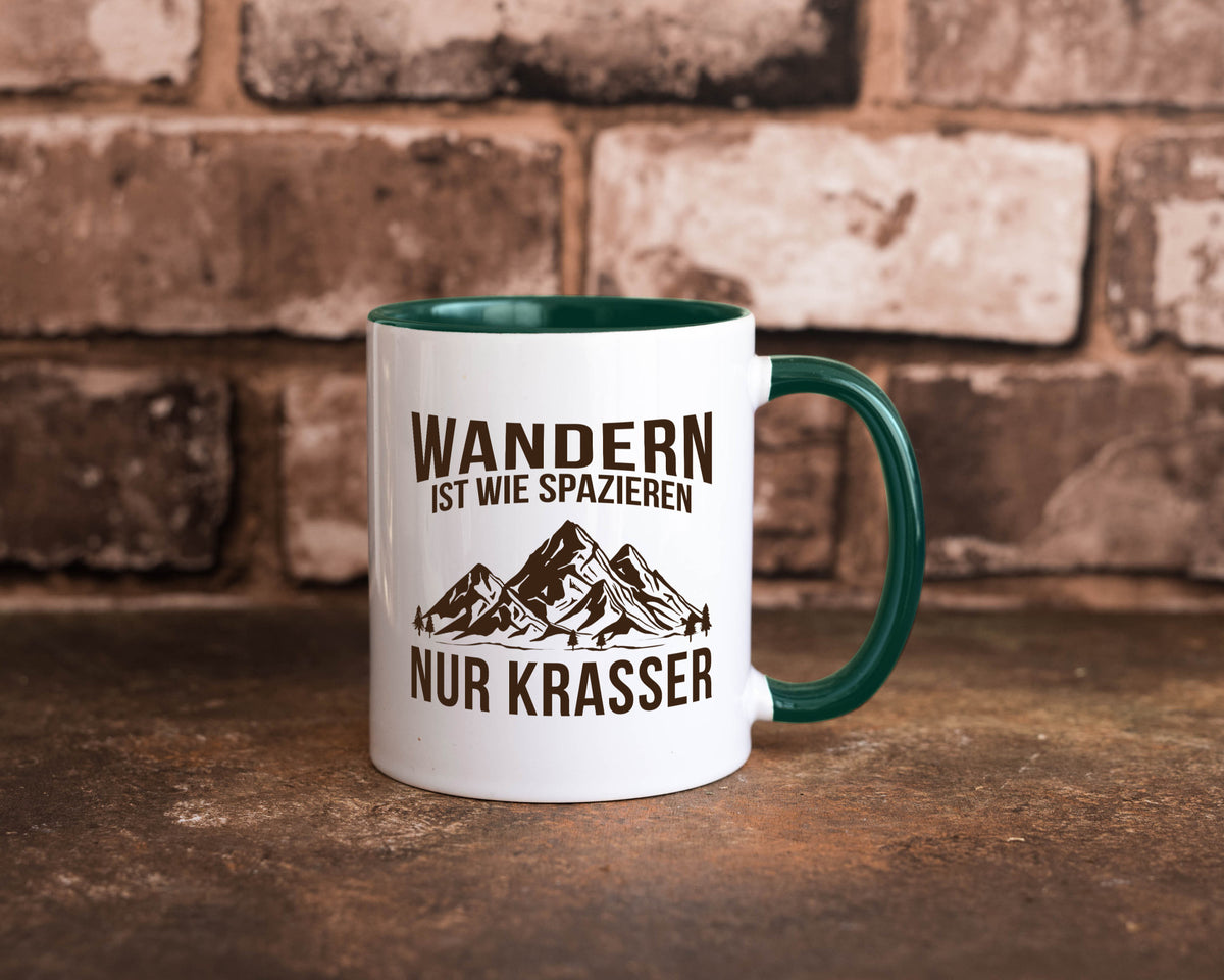 Wandern wie spazieren, nur krasser | Gebirge Bäume Geschenk Humor Geschenkidee Tasse